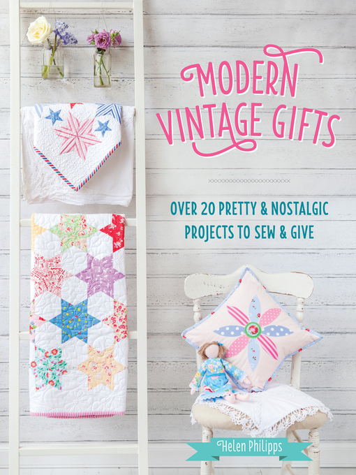 Title details for Modern Vintage Gifts by Helen Philipps - Available
